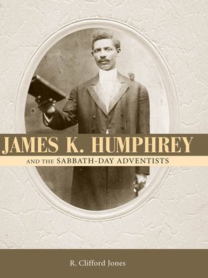 cover image of James K. Humphrey and the Sabbath-Day Adventists